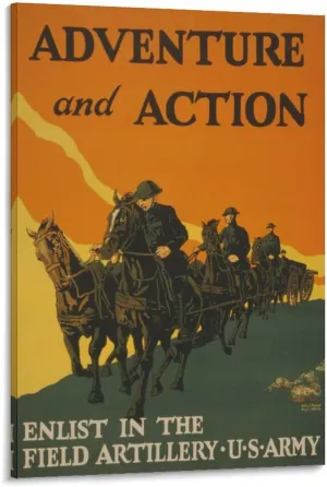 1919 US Army Adventure Poster Join The Field Artillery! - WWI Army Recruiting Vintage Wall Art Home Aesthetic Decor Canvas Print Poster Decorative Painting Canvas Wall Art Living Room Posters Bedroom