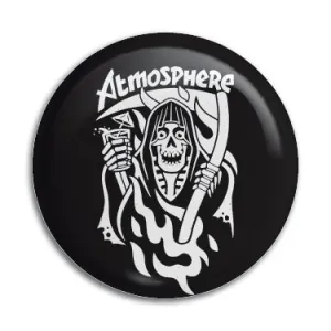 Atmosphere (Grim Reaper) 1" Button / Pin / Badge